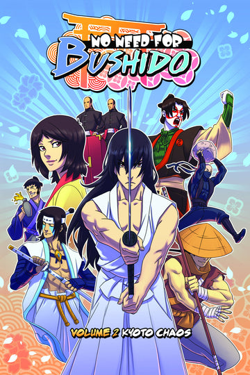 No Need for Bushido Vol. 2: Kyoto Chaos from No Need for Bushido - Webcomic Merchandise 