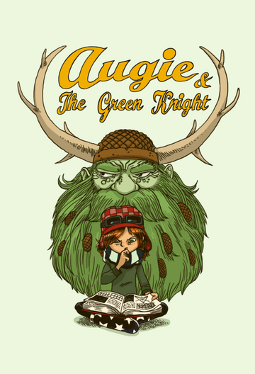 Augie and the Green Knight