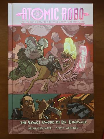 Atomic Robo and The Savage Sword of Dr. Dinosaur from Atomic Robo - Webcomic Merchandise