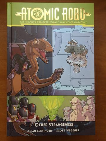 Atomic Robo and Other Strangeness from Atomic Robo - Webcomic Merchandise