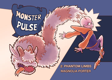 Monster Pulse - Volume 2: Phantom Limbs from Monster Pulse - Webcomic Merchandise 