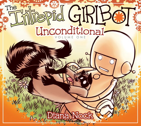 The Intrepid Girlbot Vol. 1: Unconditional - Ebook format from Girlbot - Webcomic Merchandise 