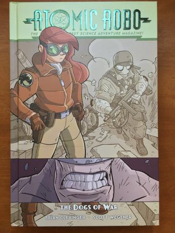 Atomic Robo and The Dogs of War from Atomic Robo - Webcomic Merchandise 