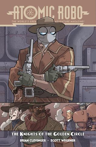 Atomic Robo and The Knights of the Golden Circle from Atomic Robo - Webcomic Merchandise 