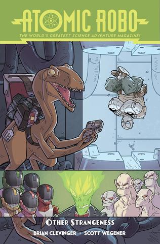 Atomic Robo and Other Strangeness from Atomic Robo - Webcomic Merchandise 