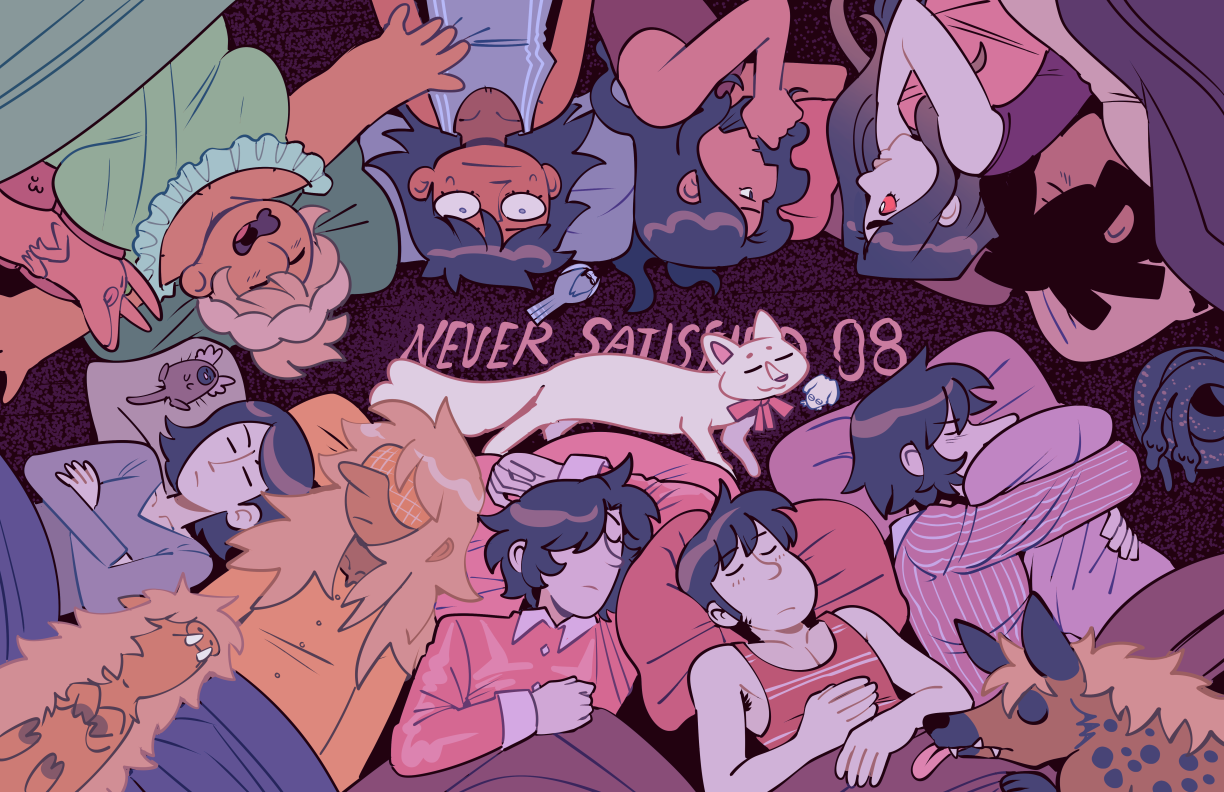 Never Satisfied - Let's Have A Sleepover